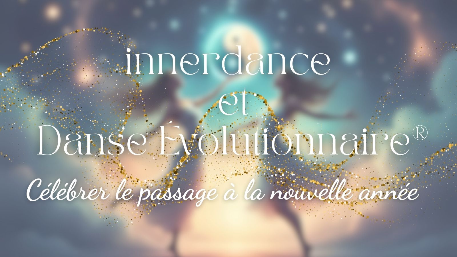 Innerdance et Danse Évolutionnaire® - Atelier présentiel